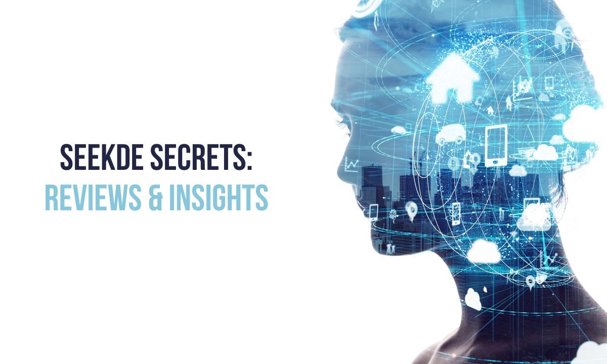 Seekde Secrets: Reviews & Insights